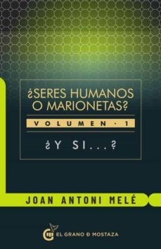 Papel SERES HUMANOS O MARIONETAS VOLUMEN 1 Y SI