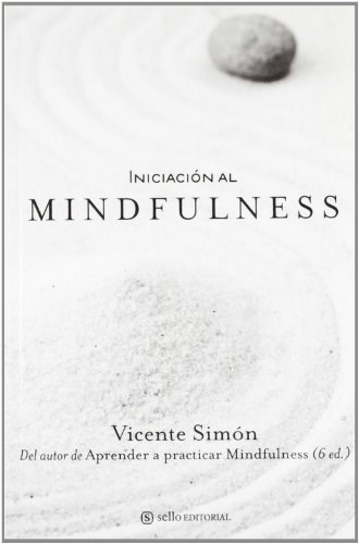 Papel INICIACION AL MINDFULNESS (3 EDICION) (RUSTICO)