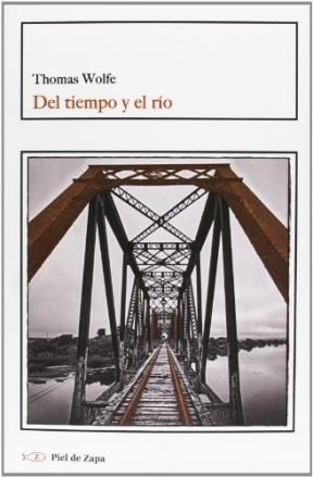 Papel DEL TIEMPO Y EL RIO (RUSTICA)