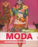 Papel MAPA DE LA MODA CONTEMPORANEA (RUSTICA)