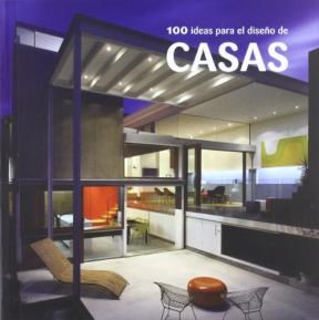 Papel 100 IDEAS PARA EL DISEÑO DE CASAS (RUSTICO)