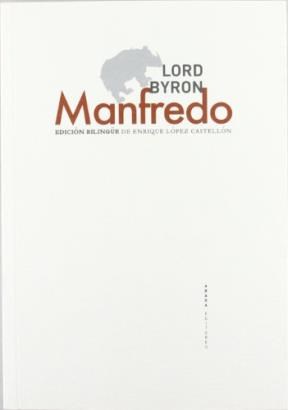Papel MANFREDO (EDICION BILINGUE DE ENRIQUE LOPEZ CASTELLON)