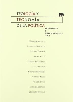 Papel TEOLOGIA Y TEONOMIA DE LA POLITICA (LECTURAS DE FILOSOFIA) (RUSTICA)