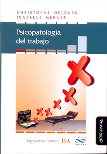 Papel PSICOPATOLOGIA DEL TRABAJO (COLECCION NUEVAS TEORIAS ECONOMICAS)