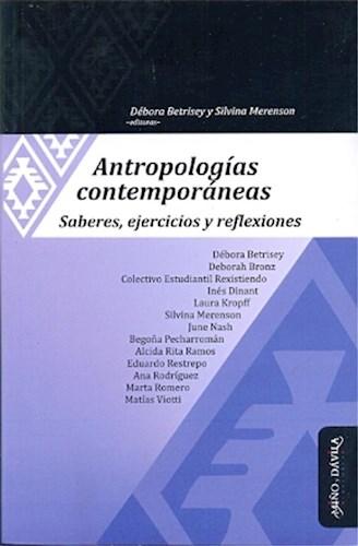 Papel ANTROPOLOGIAS CONTEMPORANEAS SABERES EJERCICIOS Y REFLE  XIONES (RUSTICA)