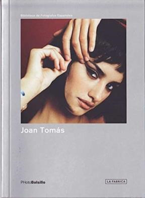 Papel JOAN TOMAS (BIBLIOTECA DE FOTOGRAFOS ESPAÑOLES) (PHOTOBOLSILLO)