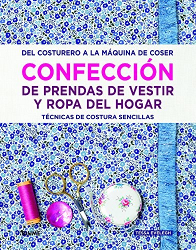 Papel CONFECCION DE PRENDAS DE VESTIR Y ROPA DEL HOGAR TECNICAS DE COSTURA SENCILLAS (CARTONE)