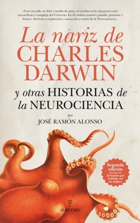 Papel NARIZ DE CHARLES DARWIN Y OTRAS HISTORIAS DE LA NEUROCIENCIA [2/EDICION]