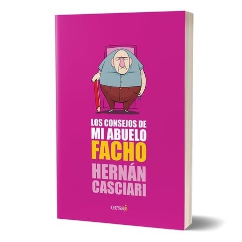 Papel CONSEJOS DE MI ABUELO FACHO (COLECCION CASCIARI 8)