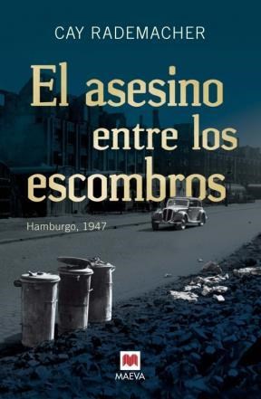 Papel ASESINO ENTRE LOS ESCOMBROS HAMBURGO 1947