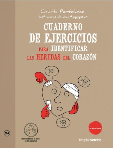 Papel CUADERNO DE EJERCICIOS PARA IDENTIFICAR LAS HERIDAS DEL CORAZON (34) (AUTOAYUDA)