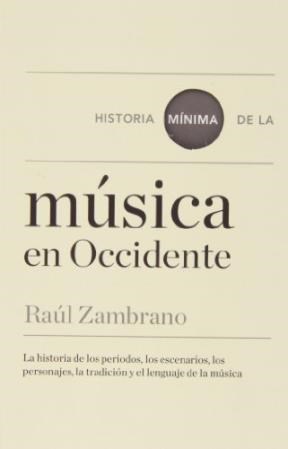 Papel HISTORIA MINIMA DE LA MUSICA EN OCCIDENTE
