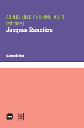 Papel JACQUES RANCIERE (COLECCION EL ARTE DE LEER)