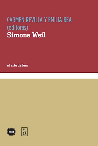 Papel SIMONE WEIL (COLECCION EL ARTE DE LEER)