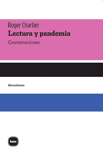Papel LECTURA Y PANDEMIA CONVERSACIONES (COLECCION DISCUSIONES)