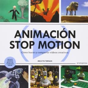 Papel ANIMACION STOP MOTION COMO HACER Y COMPARTIR VIDEOS CREATIVOS