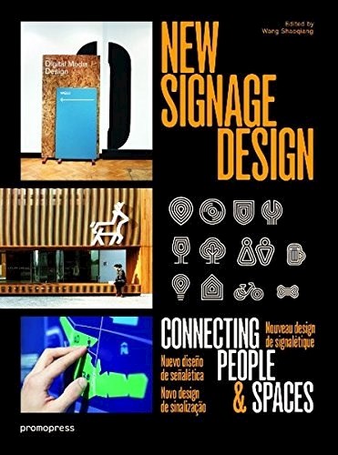 Papel NEW SIGNAGE DESIGN CONNECTING PEOPLE & SPACES (CARTONE)