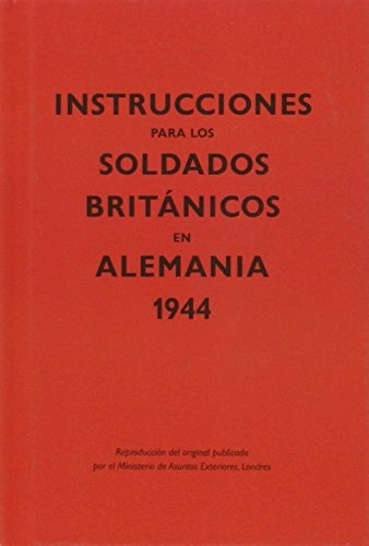 Papel INSTRUCCIONES PARA LOS SOLDADOS BRITANICOS EN ALEMANIA 1944 (CARTONE)