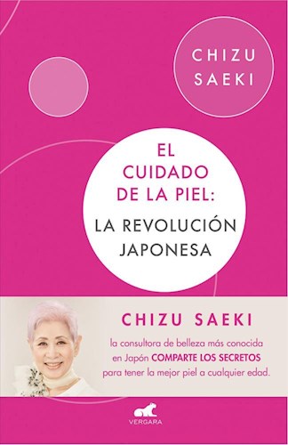 Papel CUIDADO DE LA PIEL LA REVOLUCION JAPONESA (COLECCION LIBROS PRACTICOS)