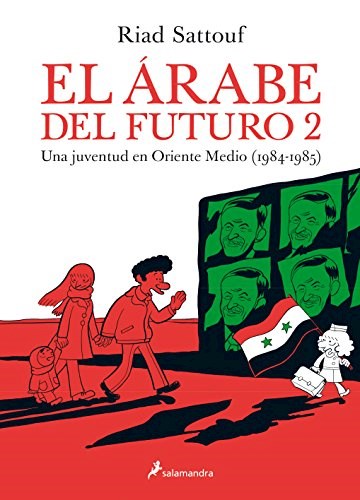 Papel ARABE DEL FUTURO 2 UNA JUVENTUD EN ORIENTE MEDIO (1984-1985) (COLECCION GRAPHIC)