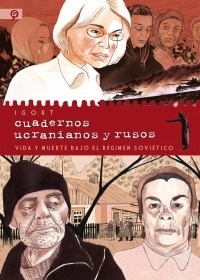 Papel CUADERNOS UCRANIANOS Y RUSOS VIDA Y MUERTE BAJO EL REGIMEN SOVIETICO (COL. GRAPHIC) (CARTONE)