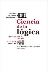 Papel CIENCIA DE LA LOGICA 2 LA LOGICA SUBJETIVA III LA DOCTRINA DEL CONCEPTO (1816) (LECTURAS DE FILOSO