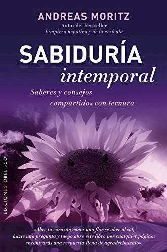 Papel SABIDURIA INTEMPORAL SABERES Y CONSEJOS COMPARTIDOS CON TERNURA (NUEVA CONSCIENCIA)