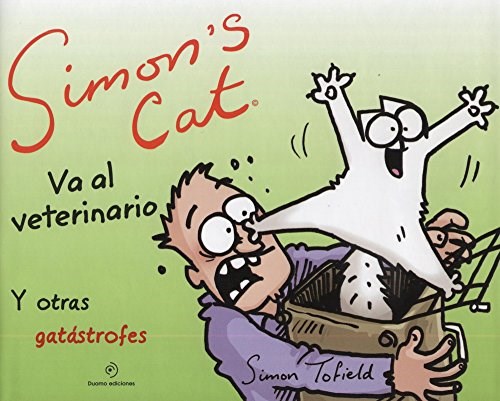 Papel SIMON'S CAT VA AL VETERINARIO Y OTRAS GATASTROFES (CARTONE)
