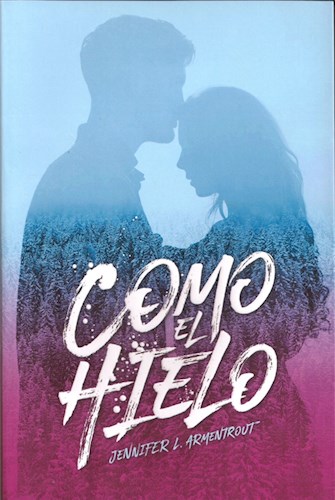 Papel COMO EL HIELO (SAGA HIELO 1) (COLECCION FRESH)