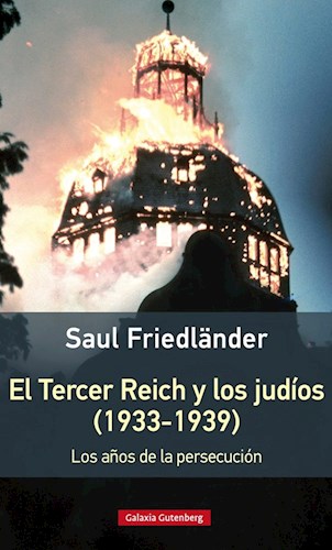 Papel TERCER REICH Y LOS JUDIOS (1933-1939) LOS AÑOS DE LA PERSECUCION