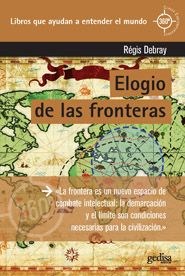 Papel ELOGIO DE LAS FRONTERAS (COLECCION CLAVES CONTEMPORANEAS)