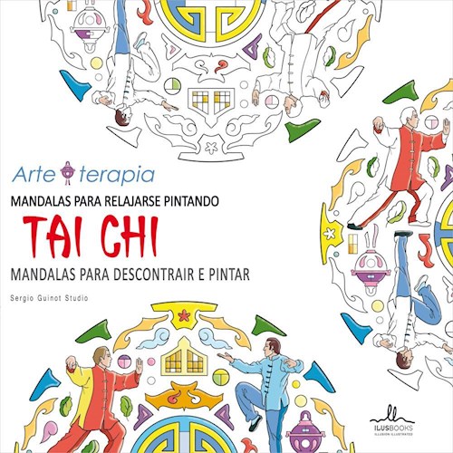 Papel MANDALAS PARA RELAJARSE PINTANDO TAI CHI (ESPAÑOL/PORTUGUES) (COLECCION ARTE TERAPIA)