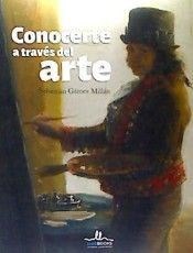 Papel CONOCERTE A TRAVES DEL ARTE (ILUSTRADO) (CARTONE)