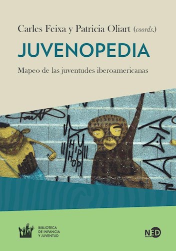Papel JUVENOPEDIA MAPEO DE LAS JUVENTUDES IBEROAMERICANAS (COLECCION HUELLAS Y SEÑALES)