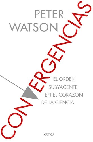 Papel CONVERGENCIAS EL ORDEN SUBYACENTE EN EL CORAZON DE LA CONCIENCIA (SERIE MAYOR) (CARTONE)