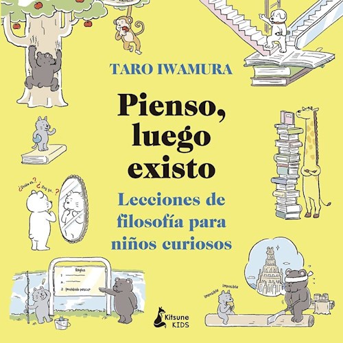 Papel PIENSO LUEGO EXISTO LECCIONES DE FILOSOFIA PARA NIÑOS CURIOSOS