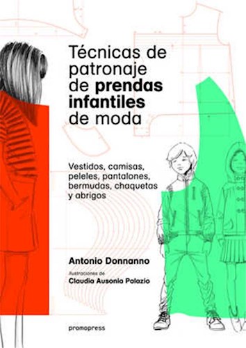 Papel TECNICAS DE PATRONAJE DE PRENDAS INFANTILES DE MODA
