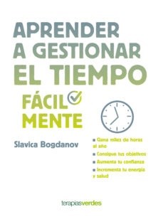 Papel APRENDER A GESTIONAR EL TIEMPO FACILMENTE (COLECCION FACILMENTE 6)