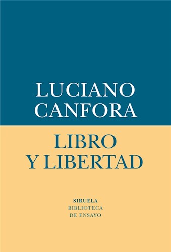 Papel LIBRO Y LIBERTAD (COLECCION BIBLIOTECA DE ENSAYO)