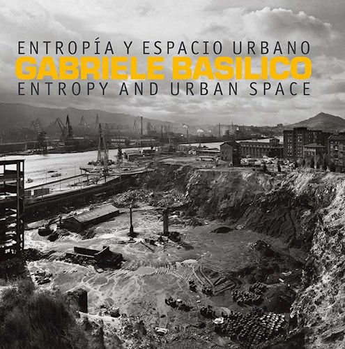 Papel ENTROPIA Y ESPACIO URBANO / ENTROPY AND URBAN SPACE (CARTONE)