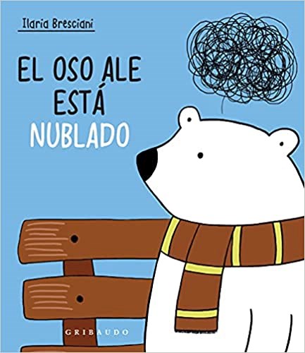 Papel OSO ALE ESTA NUBLADO [ILUSTRADO] (CARTONE)