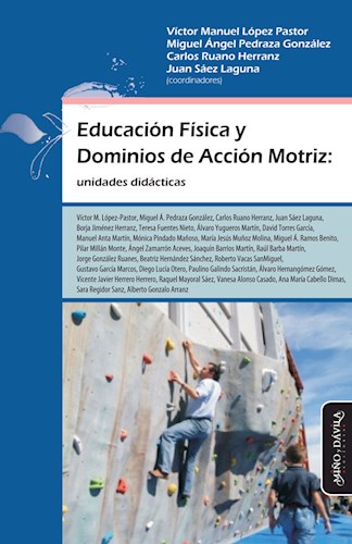 Papel EDUCACION FISICA Y DOMINIOS DE ACCION MOTRIZ (EDUCACION FISICA Y DEPORTE EN LA ESCUELA)