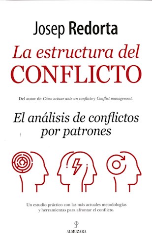 Papel ESTRUCTURA DEL CONFLICTO EL ANALISIS DE CONFLICTOS POR PATRONES (COLECCION SOCIEDAD ACTUAL)