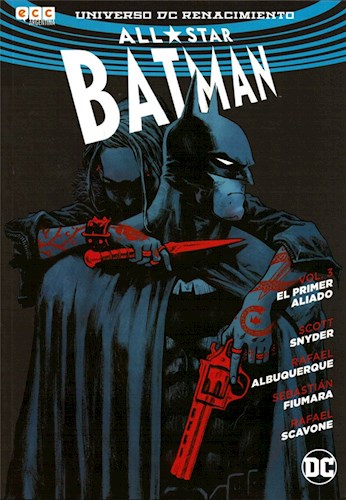 Papel ALL STAR BATMAN 3 EL PRIMER ALIADO (UNIVERSO DC RENACIMIENTO)