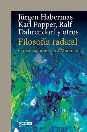 Papel FILOSOFIA RADICAL CONVERSACIONES CON MARCUSE (COLECCION POLITICA)