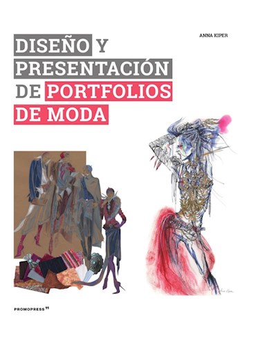 Papel DISEÑO Y PRESENTACION DE PORTAFOLIOS DE MODA (CARTONE)