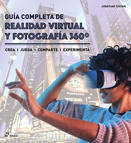 Papel GUIA COMPLETA DE REALIDAD VIRTUAL Y FOTOGRAFIA 360