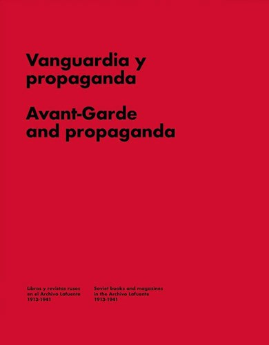 Papel VANGUARDIA Y PROPAGANDA / AVANT-GARDE AND PROPAGANDA [ESPAÑOL - INGLES] (CARTONE)