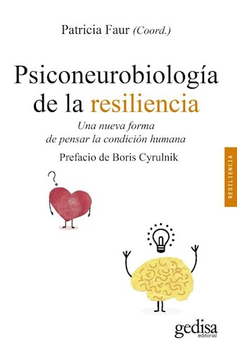 Papel PSICONEUROBIOLOGIA DE LA RESILIENCIA (COLECCION RESILIENCIA)