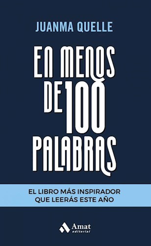 Papel EN MENOS DE 100 PALABRAS (COLECCION DESARROLLO PERSONAL)